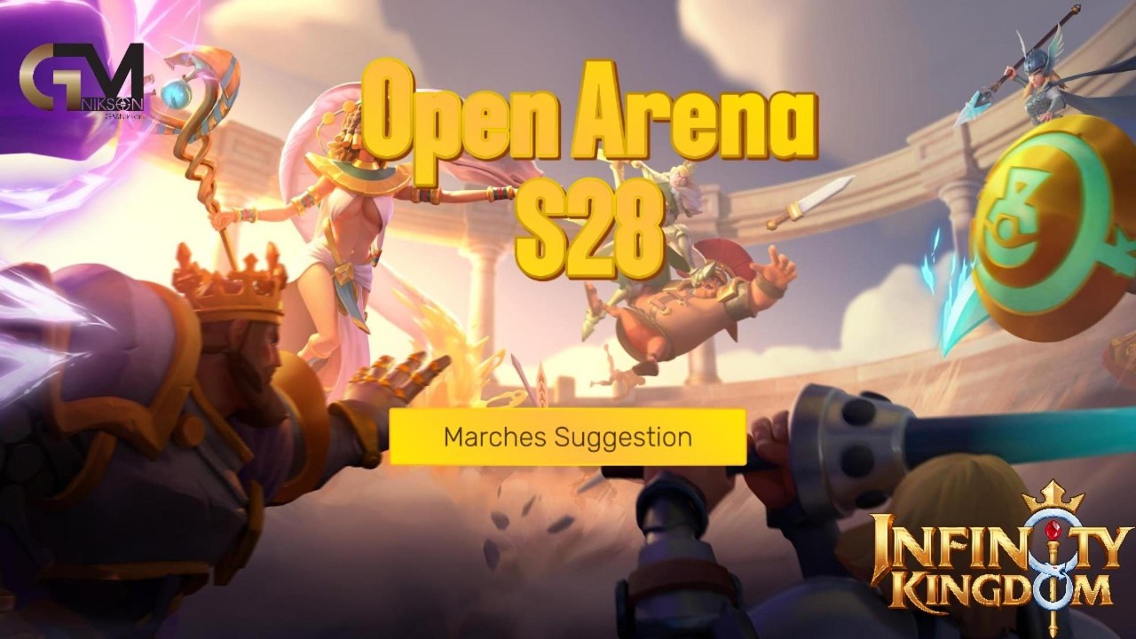 Open Arena Season 28 Fire/Lightning + Shadow Marches Suggestions / Infinity Kingdom