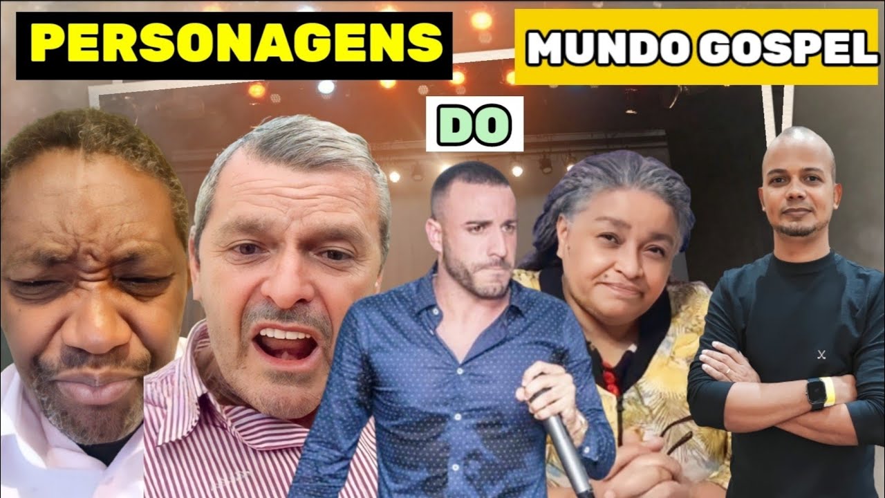 O ENGRAÇADO MUNDO GOSPEL #123 PERSONAGENS DO MUNDO GOSPEL