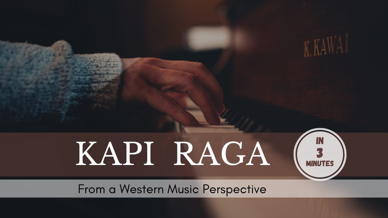Kapi Raga in 3 Minutes