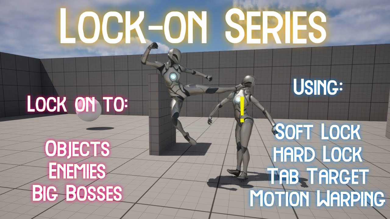 Target Lock System | (Part 1: Soft Lock) | Tutorial in Unreal Engine 5 (UE5)