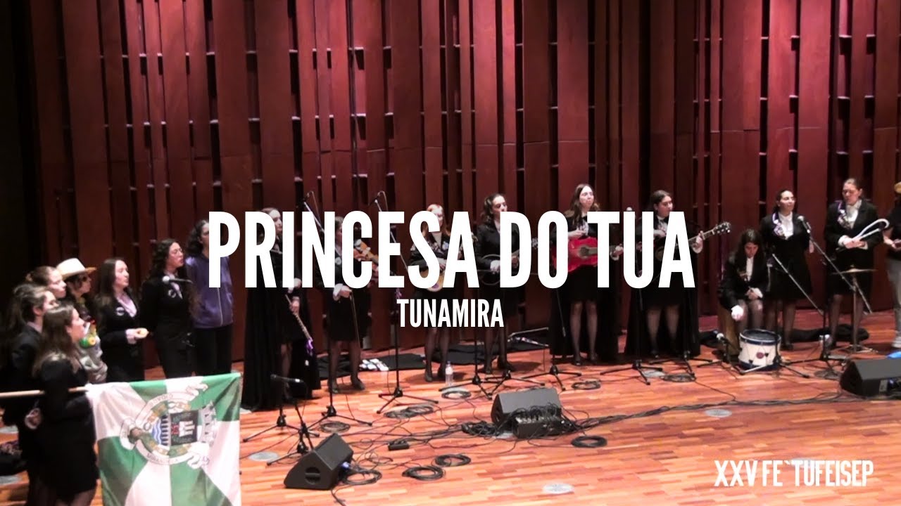 TunaMira - Princesa do Tua | XXV FE'TUFE ISEP