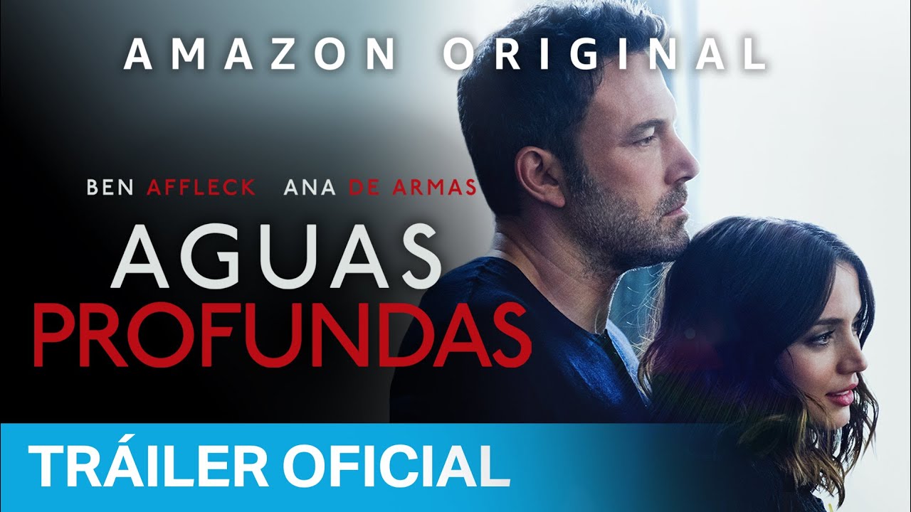Aguas profundas - Tráiler Oficial | Prime Video España