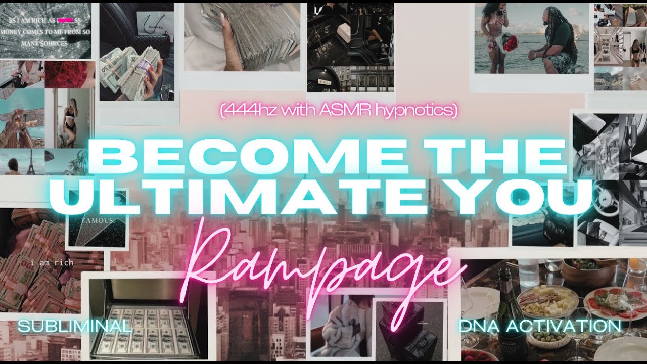 Become The Ultimate YOU - Self Concept RAMPAGE (444Hz with ASMR Hypnotics)