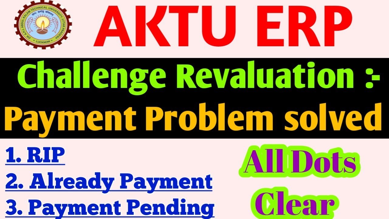 AKTU Challenge Evaluation Payment Problem 2024 | AKTU Phase 2 Challenge Evaluation Payment Failed