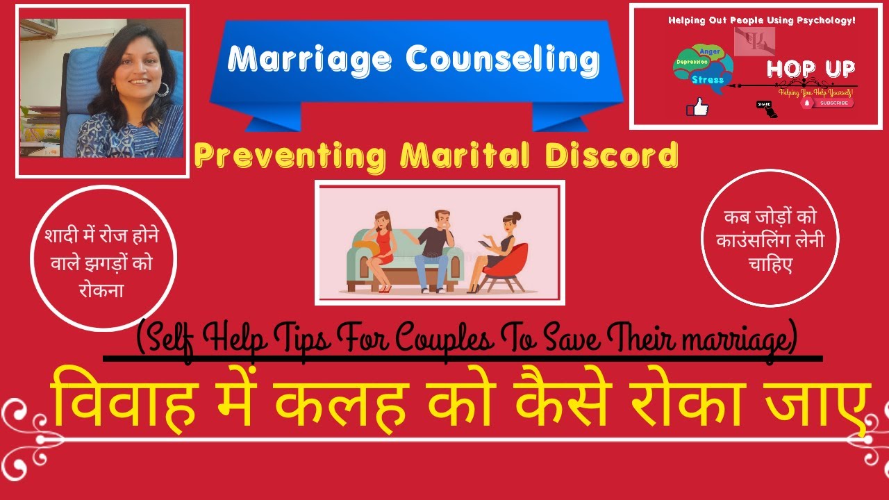 Marriage Counselling (Preventing Marital Discord) Self Help Tips For Couples.
