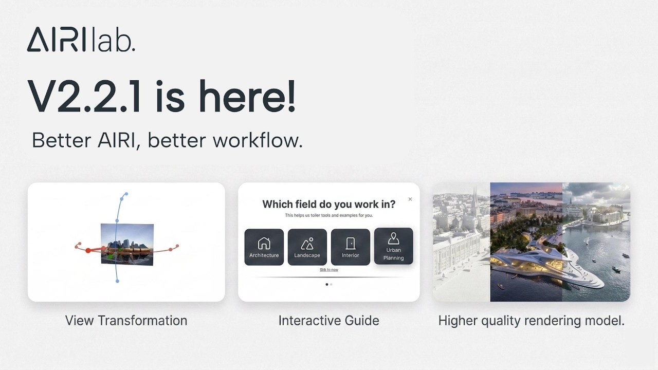 Get Faster AI Renders & More &mdash; AIRIlab V2.2.1 is Here 🎉