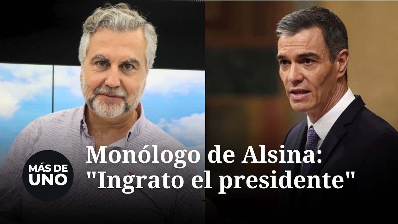 Alsina resalta en su monólogo que Sánchez 
