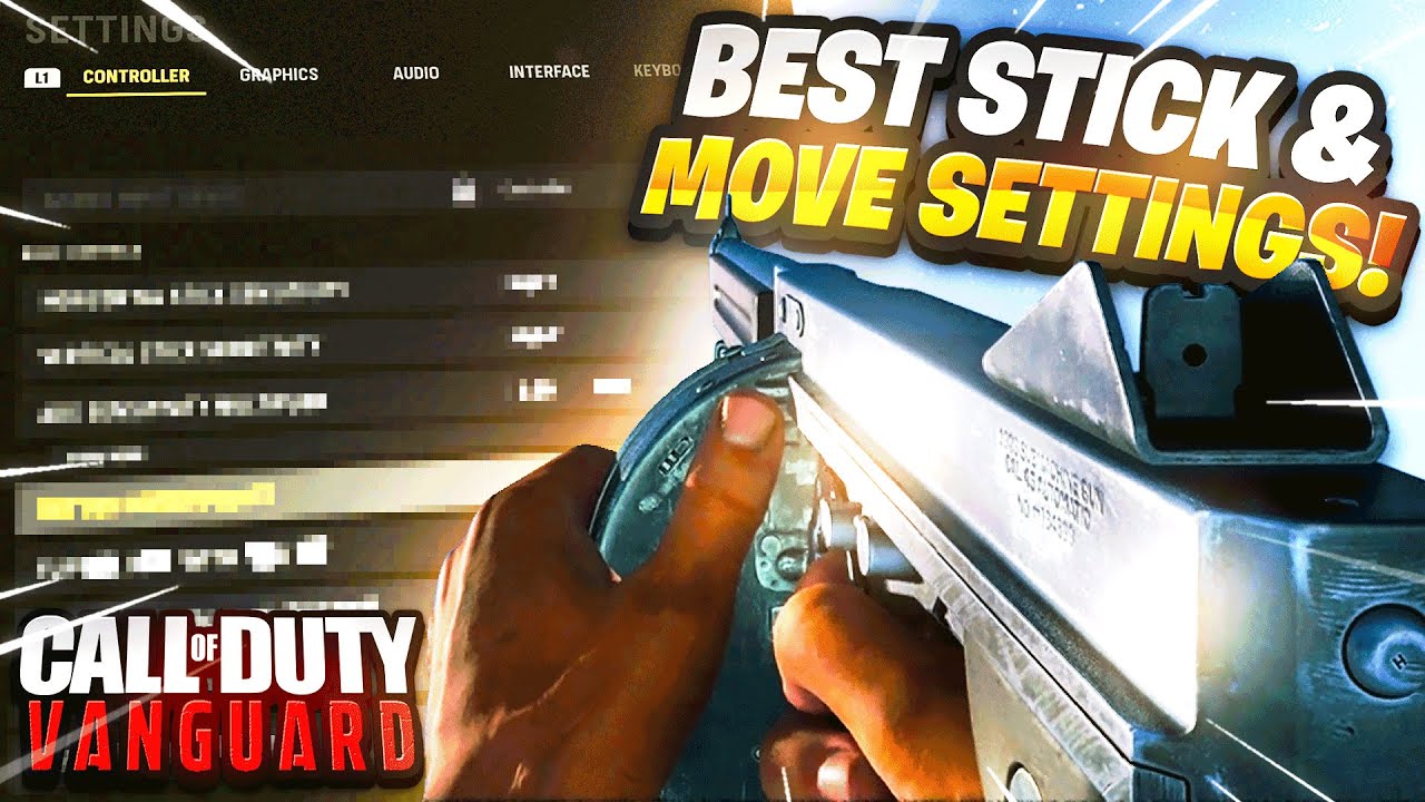 *BEST* STICK AND MOVE SETTINGS FOR COD VANGUARD.. BEST SENSITIVITY AND MOVEMENT SETTINGS! (PS4/Xbox)