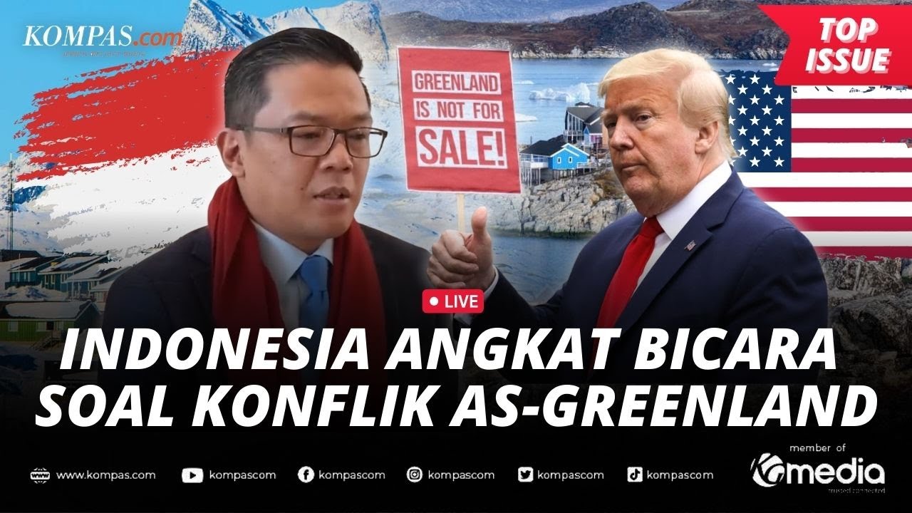 [LIVE] - Indonesia Pilih Netral soal Ambisi Trump Kuasai Greenland
