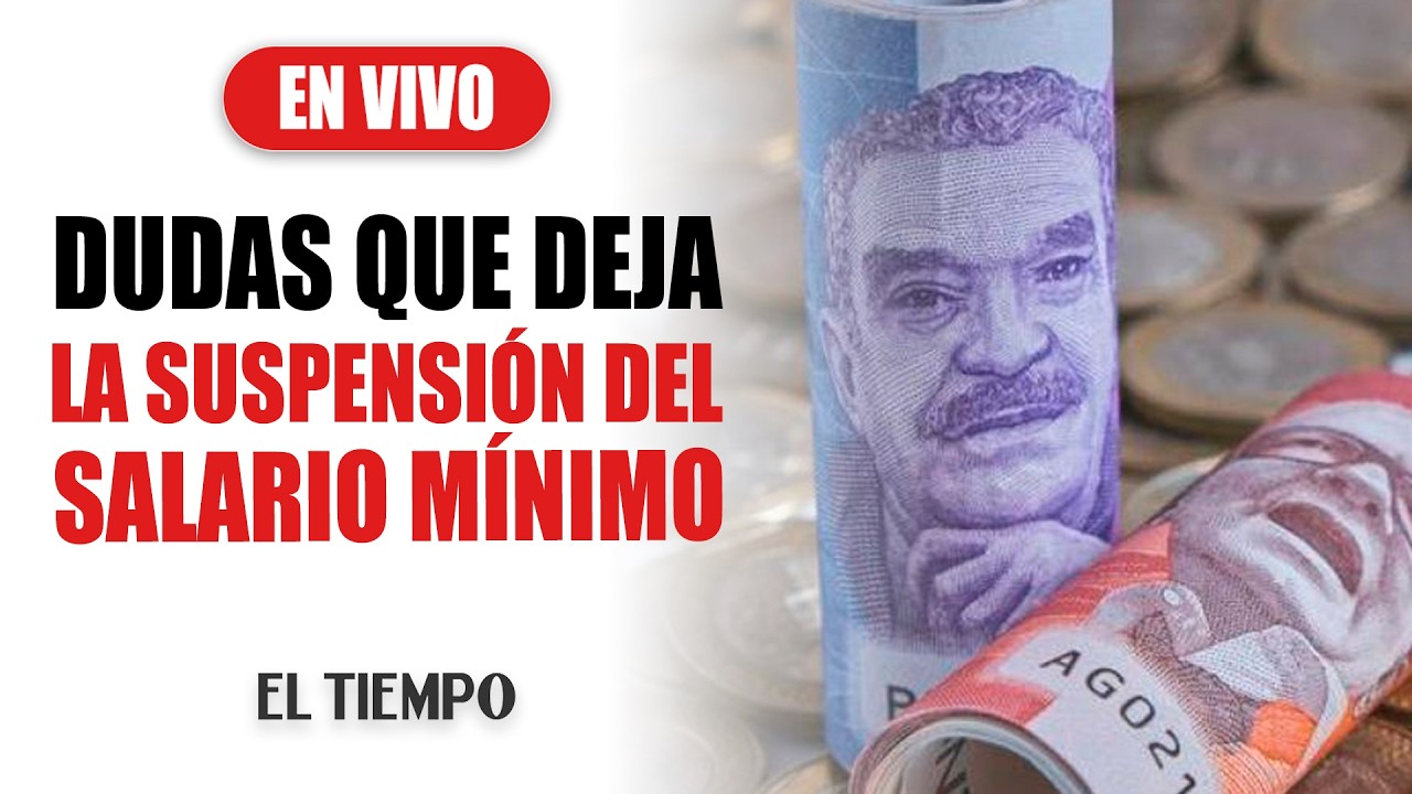 Las dudas que deja la suspensión del salario mínimo para 2026 | EL TIEMPO