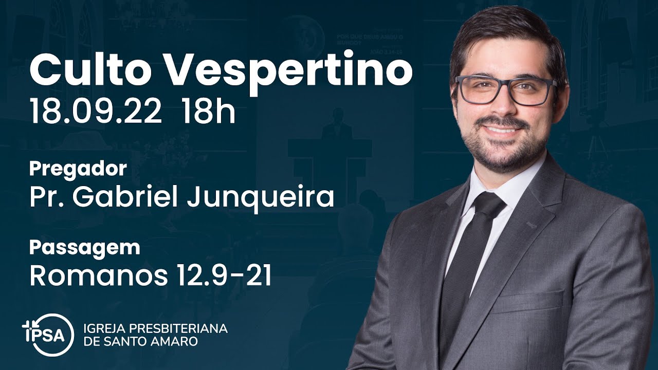 CULTO AO VIVO 🔴 Pr. Gabriel Junqueira | I.P. Santo Amaro | Domingo 18h