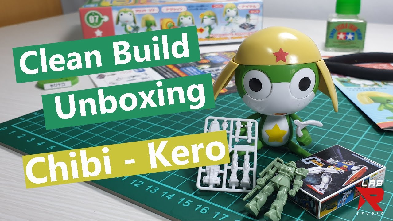 Unboxing + Clean Build Chibi Kero