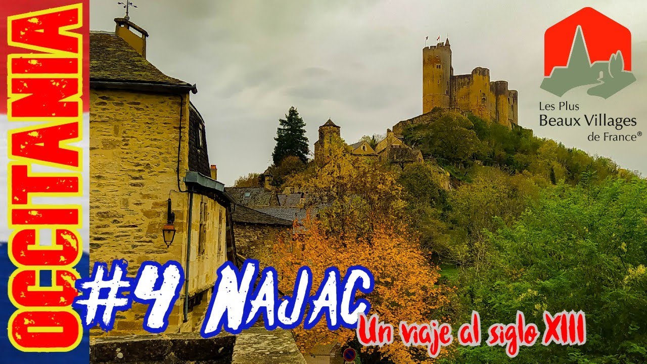 NAJAC 🇨🇵 PRIMER CASTILLO DE LA RUTA 🏰 // Un paseo por el siglo XIII