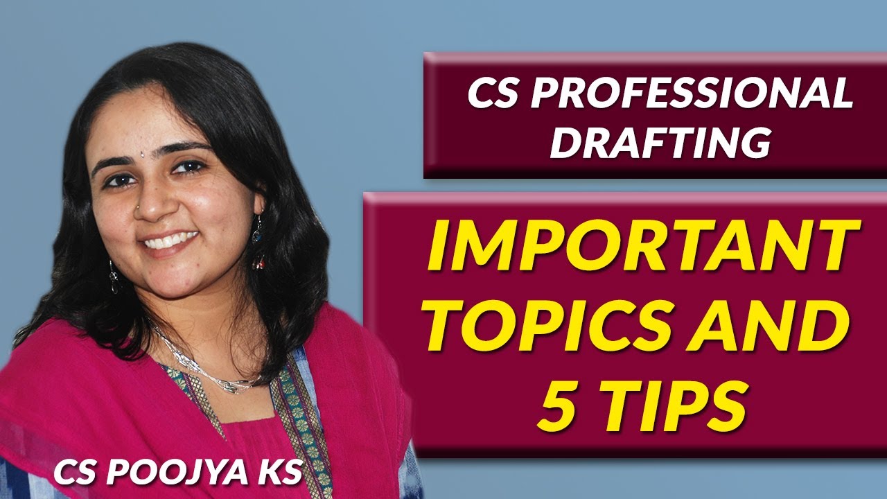 CS Professional Drafting Appearances and Pleadings - 5 Tips to Score 60+ Marks