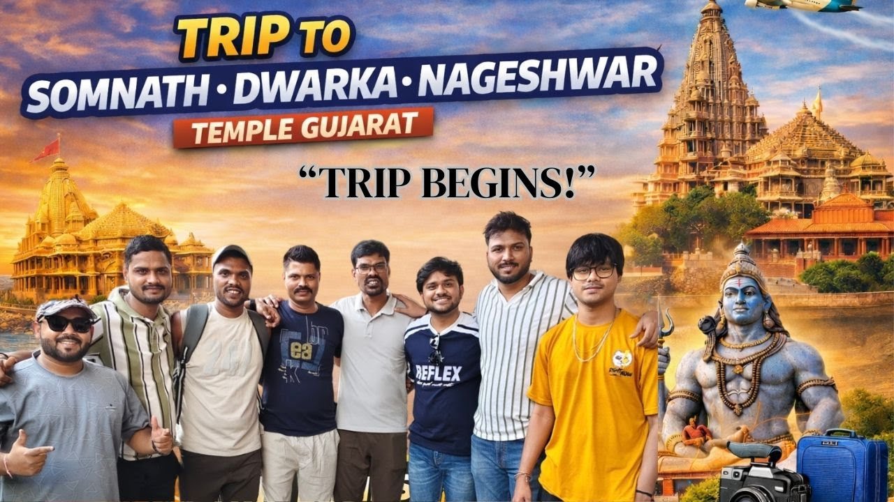 Mumbai to Somnath Dwarka Group Trip Begins Nageshwar Jyotirlinga Gujarat Vlog