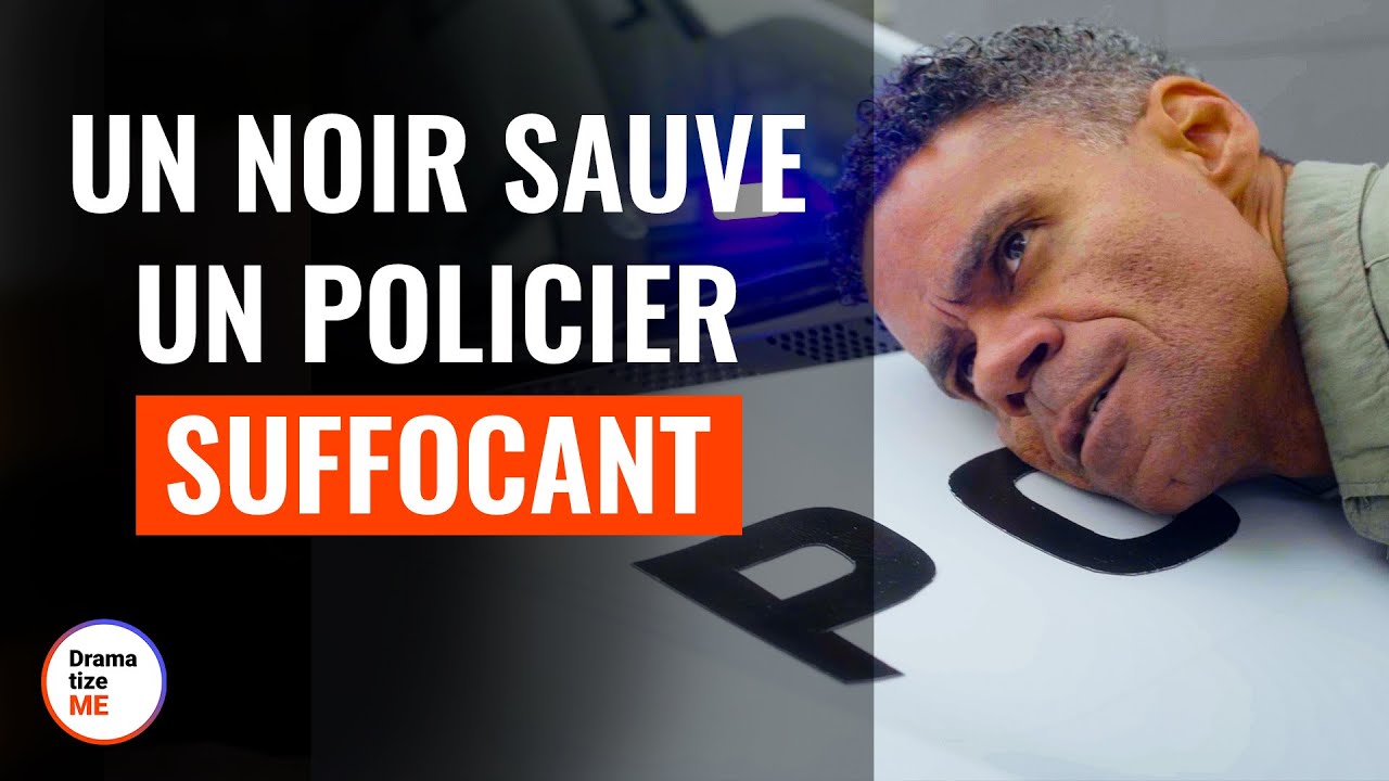 Un Noir Sauve Un Policier Suffocant | @DramatizeMeFrance