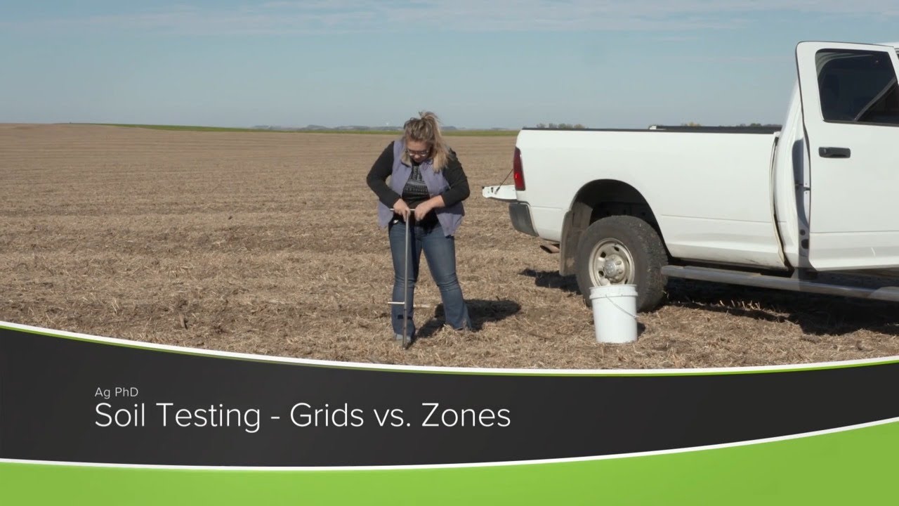 Soil Testing - Grids vs Zones (From Ag PhD Show #1169 - Air Date 8-30-20)