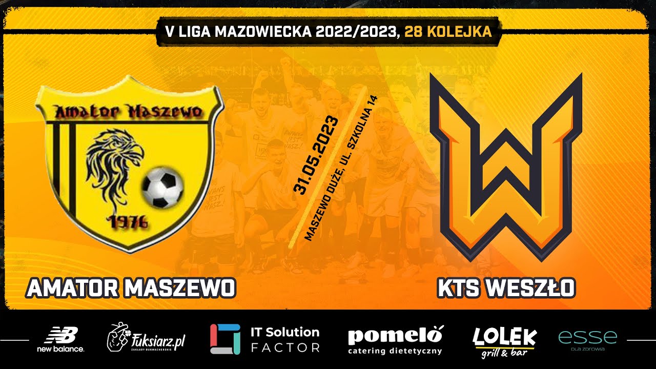 AMATOR MASZEWO - KTS WESZŁO. TRANSMISJA MECZU 28 KOLEJKI