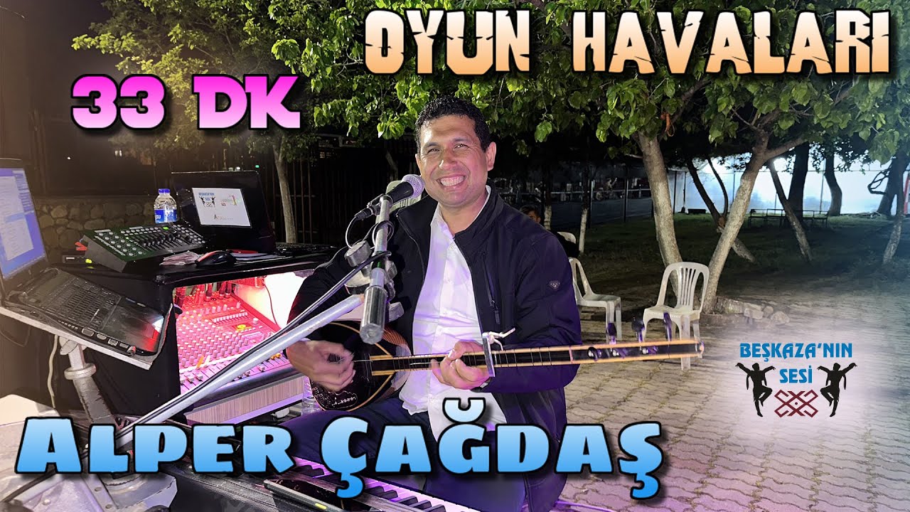Alper Çağdaş - Oyun Havaları Tam 33 Dk