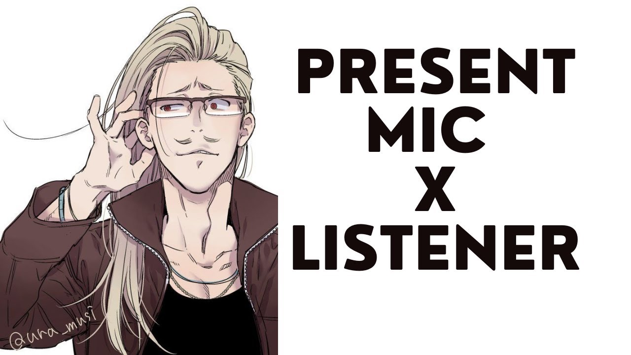 Представляем слушателя Mic X! — Mic приветствует тебя как своего нового ученика! (Мило) (Моя геро...