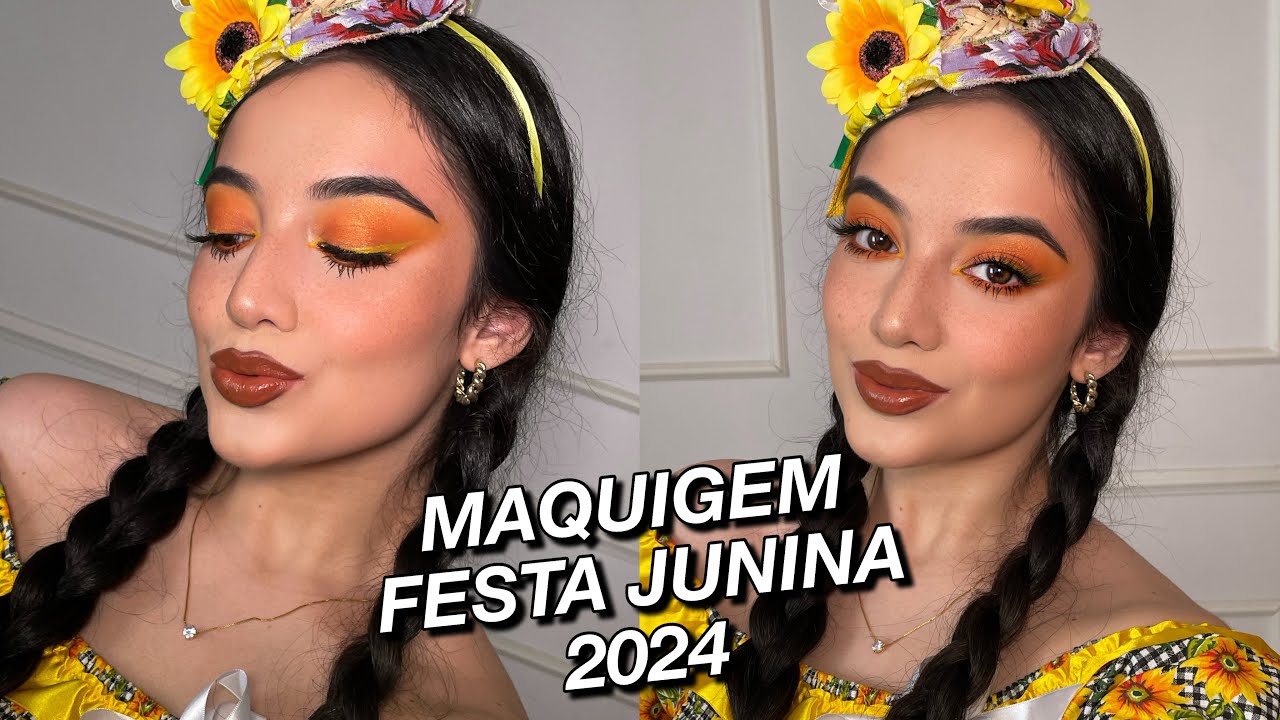 MAQUIAGEM PARA FESTA JUNINA 2024