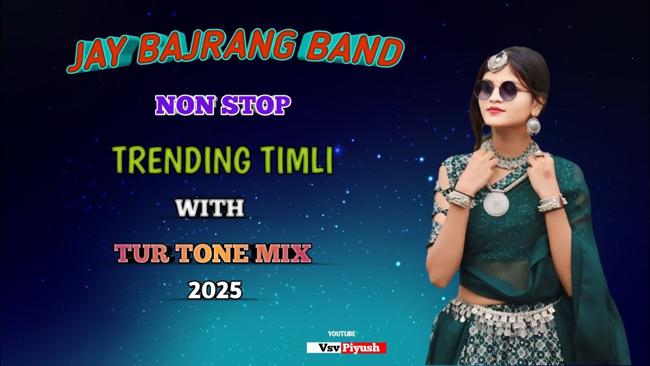 JAY BAJRANG BAND 🥁  || TRENDING NON STOP TIMLI WITH TUR TONE MIX 🔥 2025 #jaybajrangband #vsvpiyush