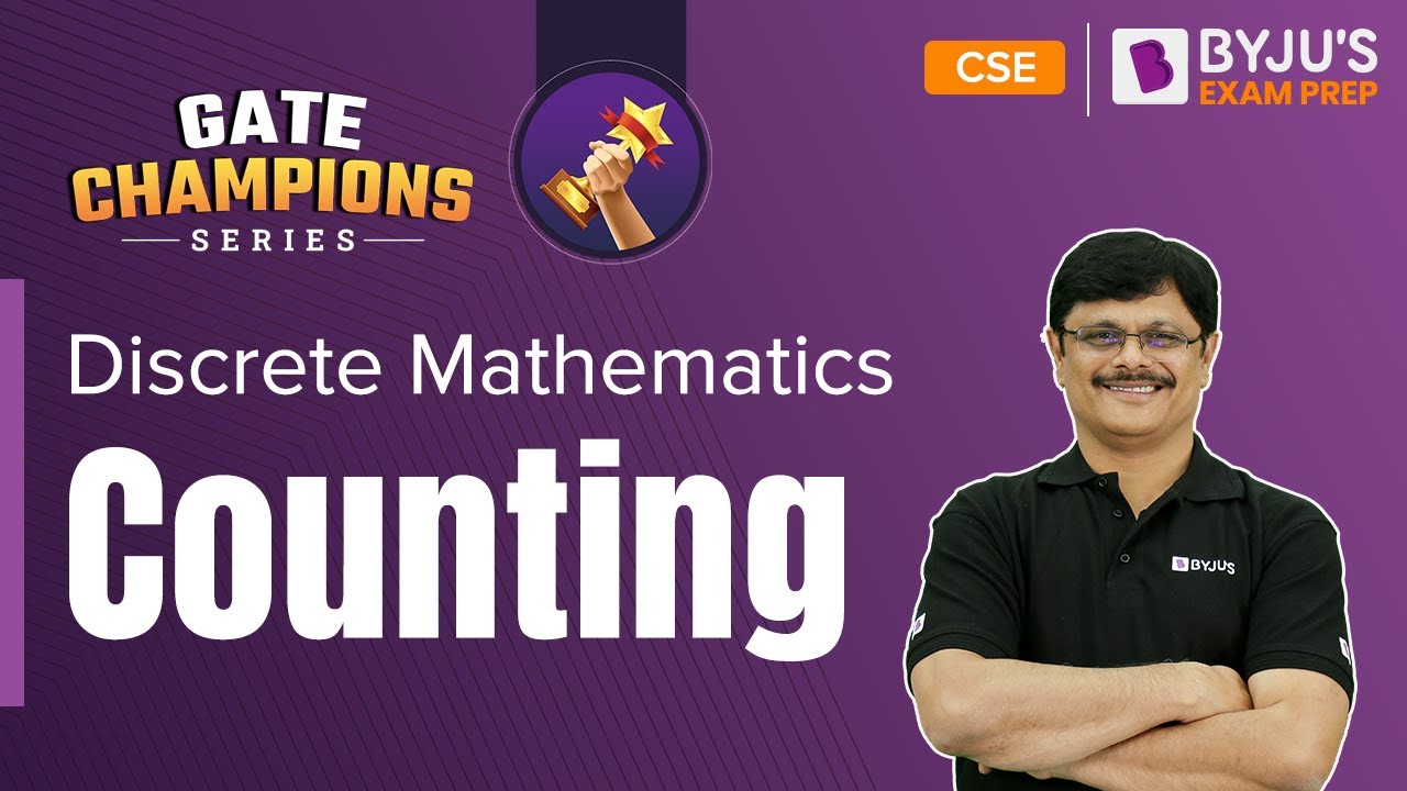 Counting | Discrete Mathematics | GATE 2023 Computer Science (CSE) | BYJU'S GATE