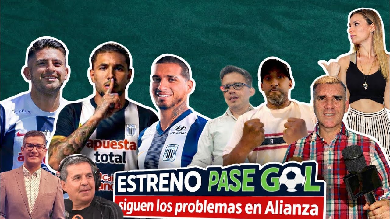 👉 GRAN ESTRENO DE PASE GOL EN VIVO | Caso Alianza Lima y noches que paralizan el fútbol ⚽️📺