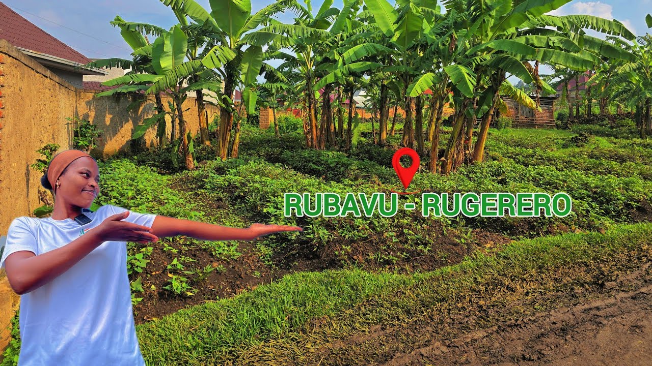 RUBAVU RUGERERO TWABAZANIYE IKIBANZA GIFITE UBUSO BWA 600 SQM // NI HEZA HAGURE KUKO NI KU MUHANDA 