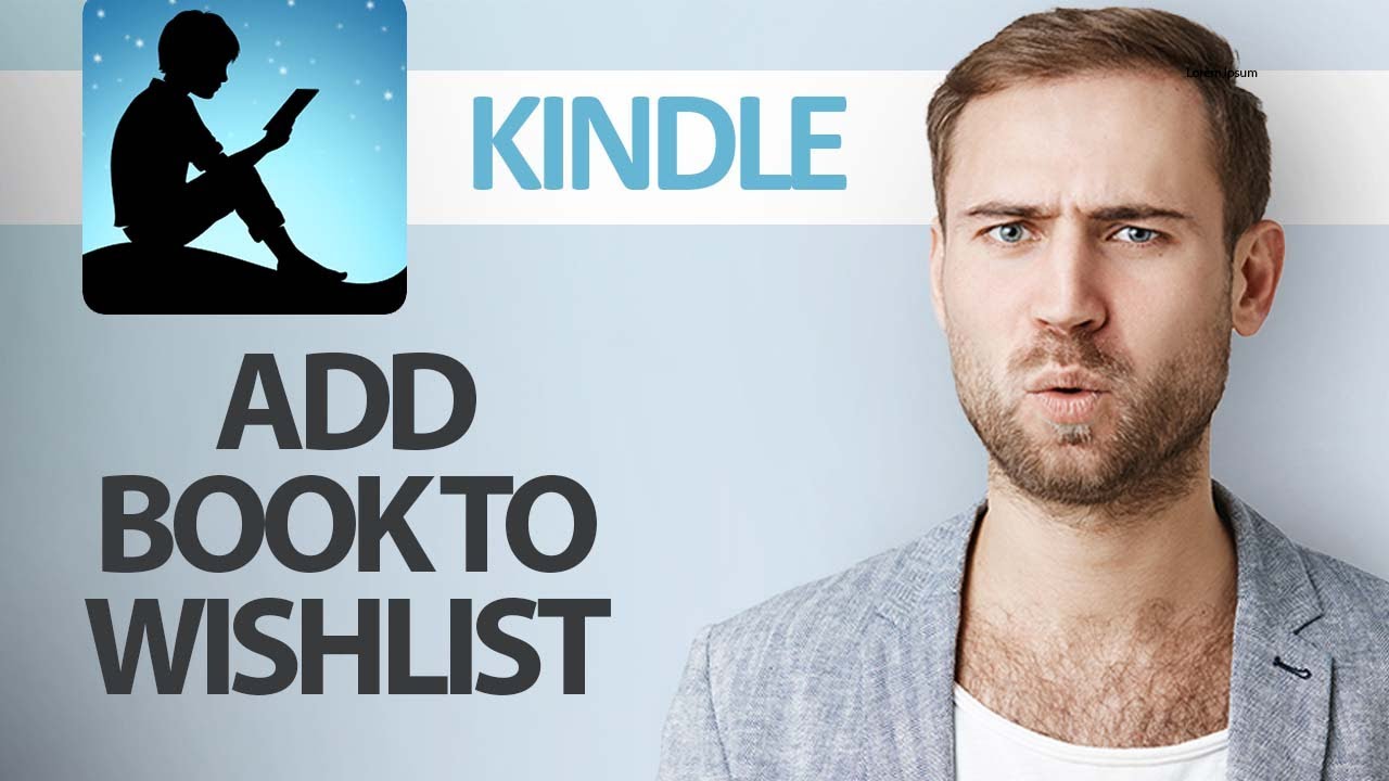 How To Add Book To Wishlist On Amazon Kindle App | Step By Step
