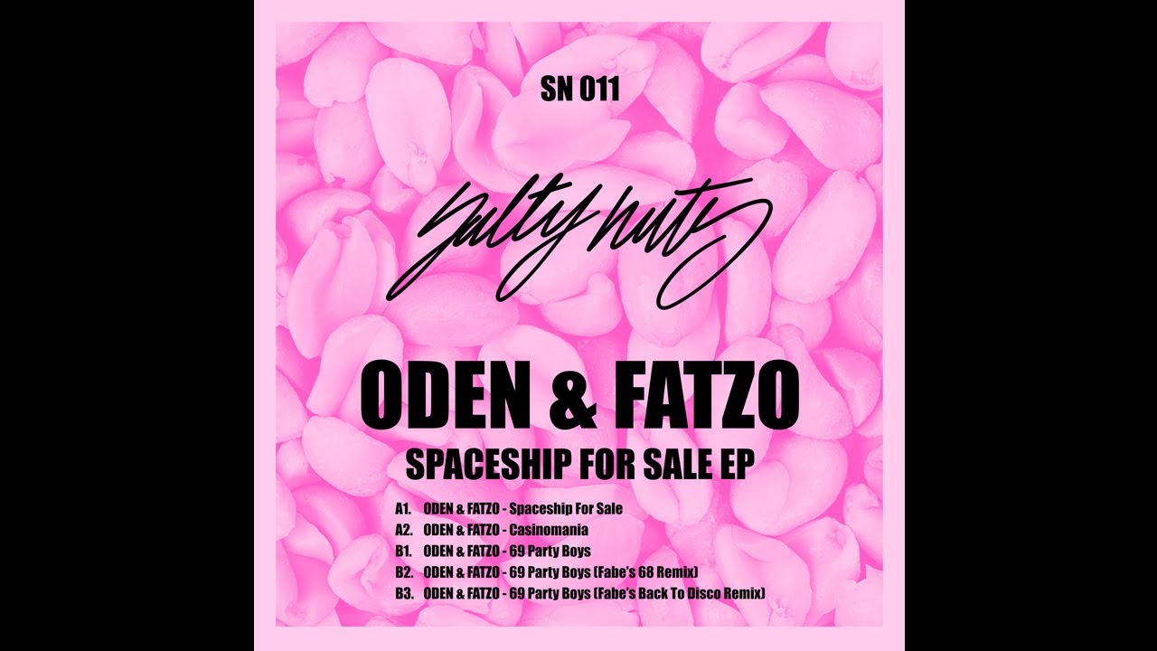 Oden & Fatzo - Spaceship For Sale [SN011]