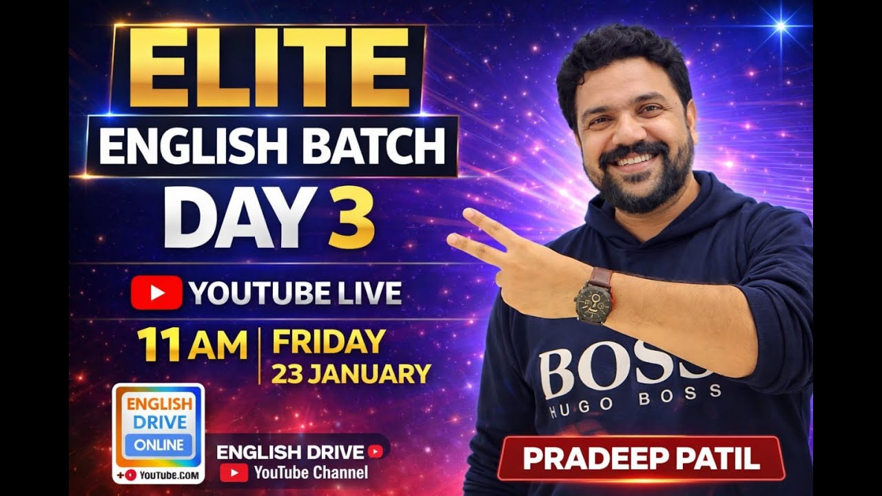 ELITE ENGLISH BATCH - DAY 3