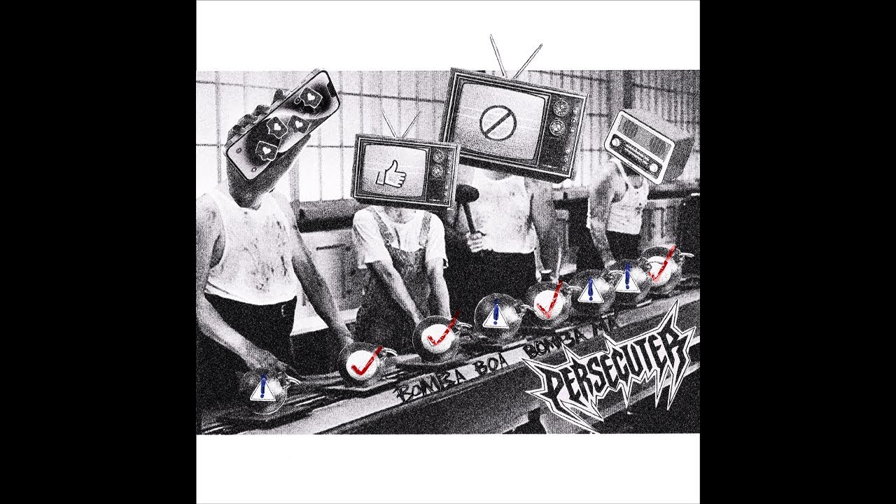Persecuter - Bomba Boa, Bomba M&aacute;