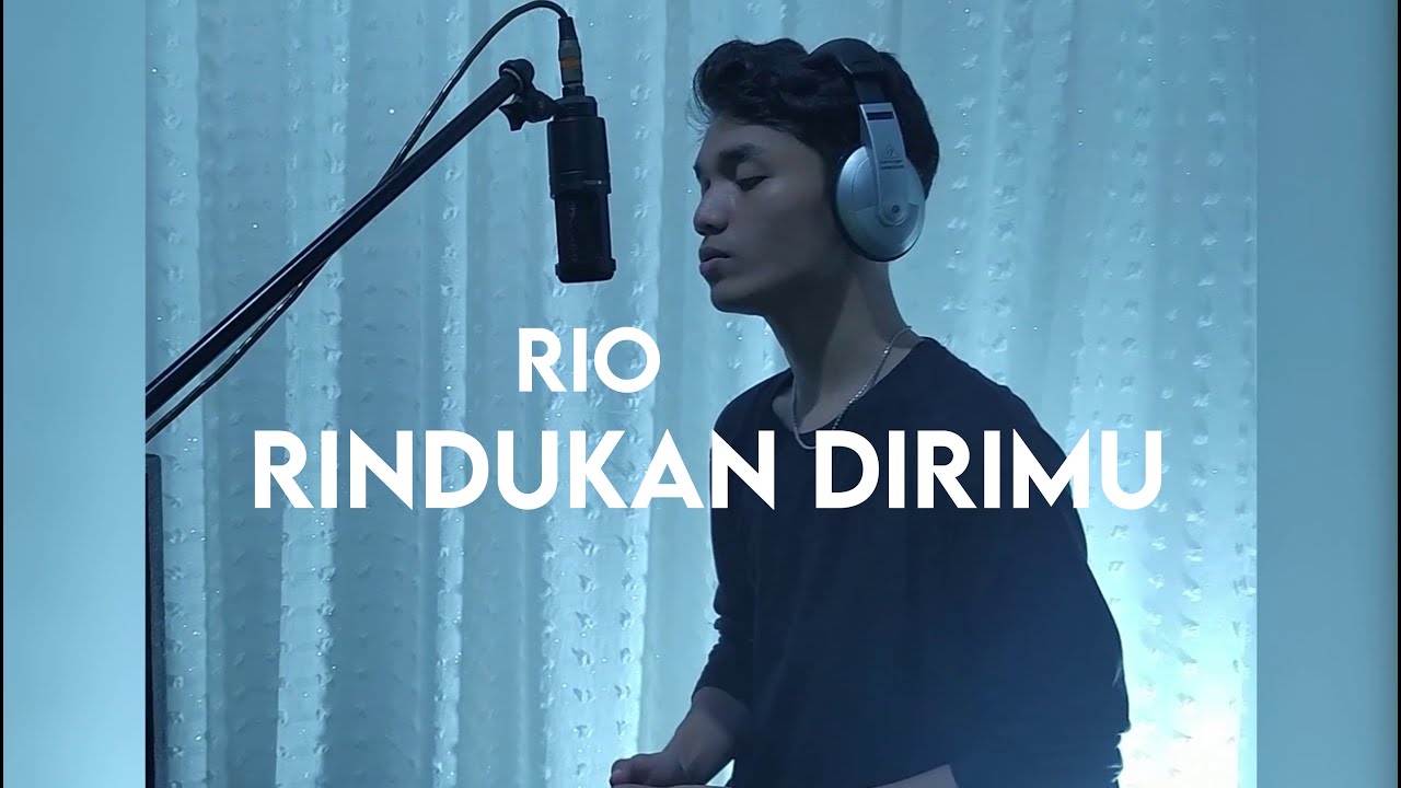 Rio - Rindukan Dirimu - (Piano Version)