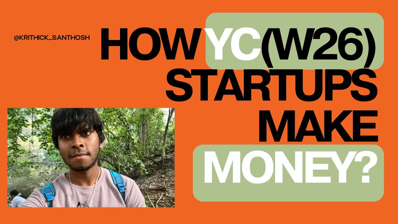How Startups in YC Winter 26 Batch Generate Revenue? (YC W26 Batch Walkthrough)
