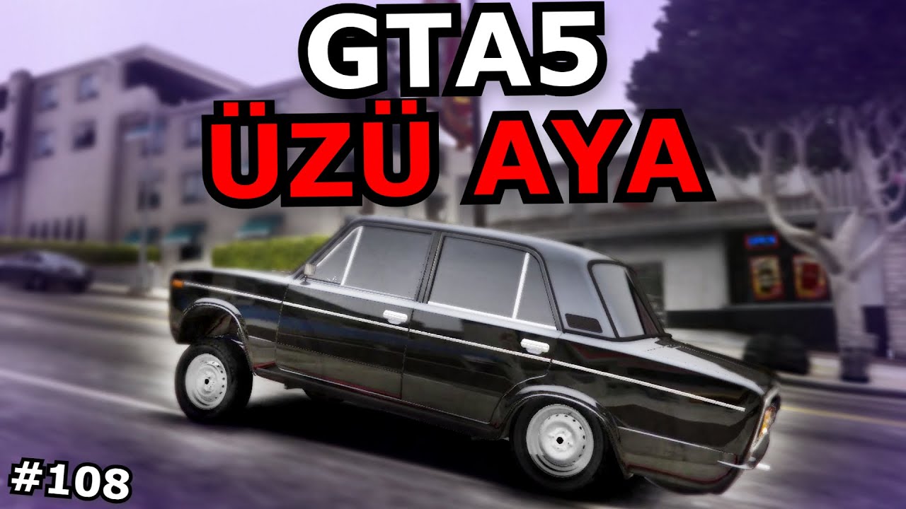 ÜZÜ AYA LADALAR VƏ CRUZE İLƏ AVTOŞLUQ [GTA 5] #108 Azərbaycanca