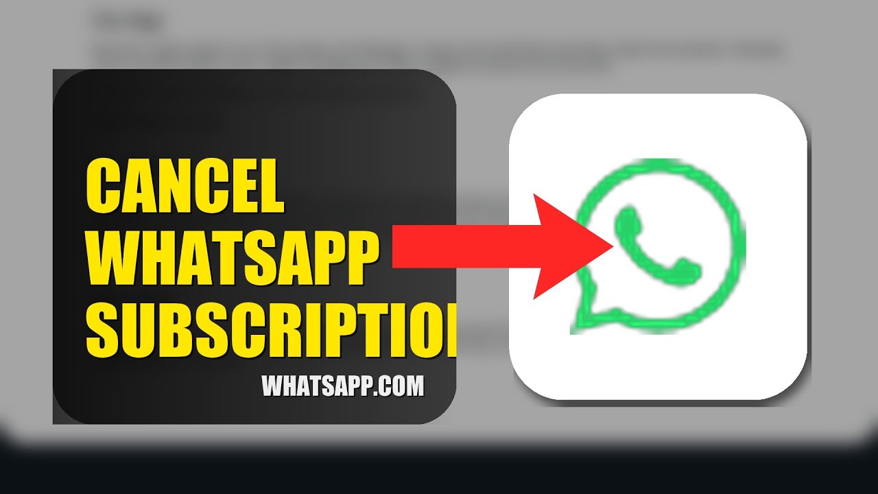 How To Cancel WhatsApp Subscription 2025 (2026)