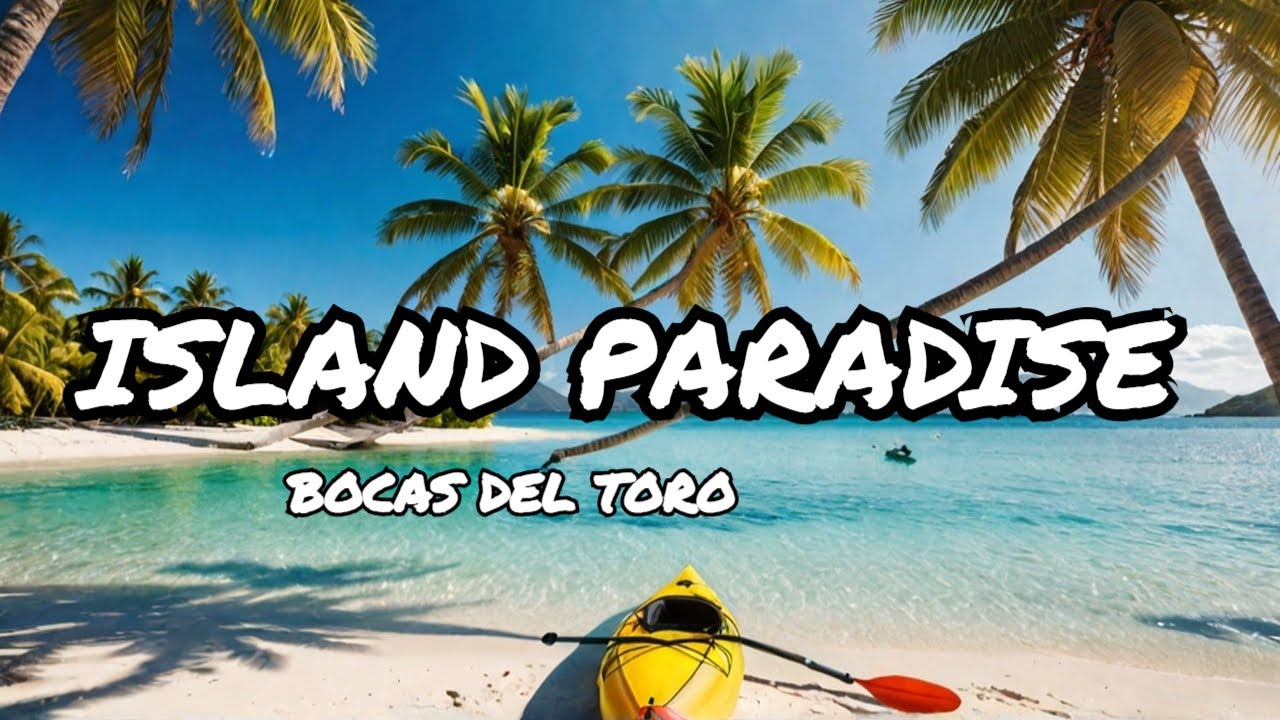 Exploring The Islands Of Bocas Del Toro Panama|@Soshmalkin