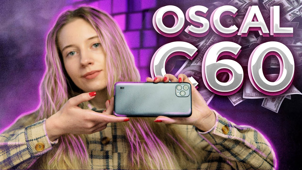 OSCAL C60. Балансуючи між ціною та характеристиками. Огляд