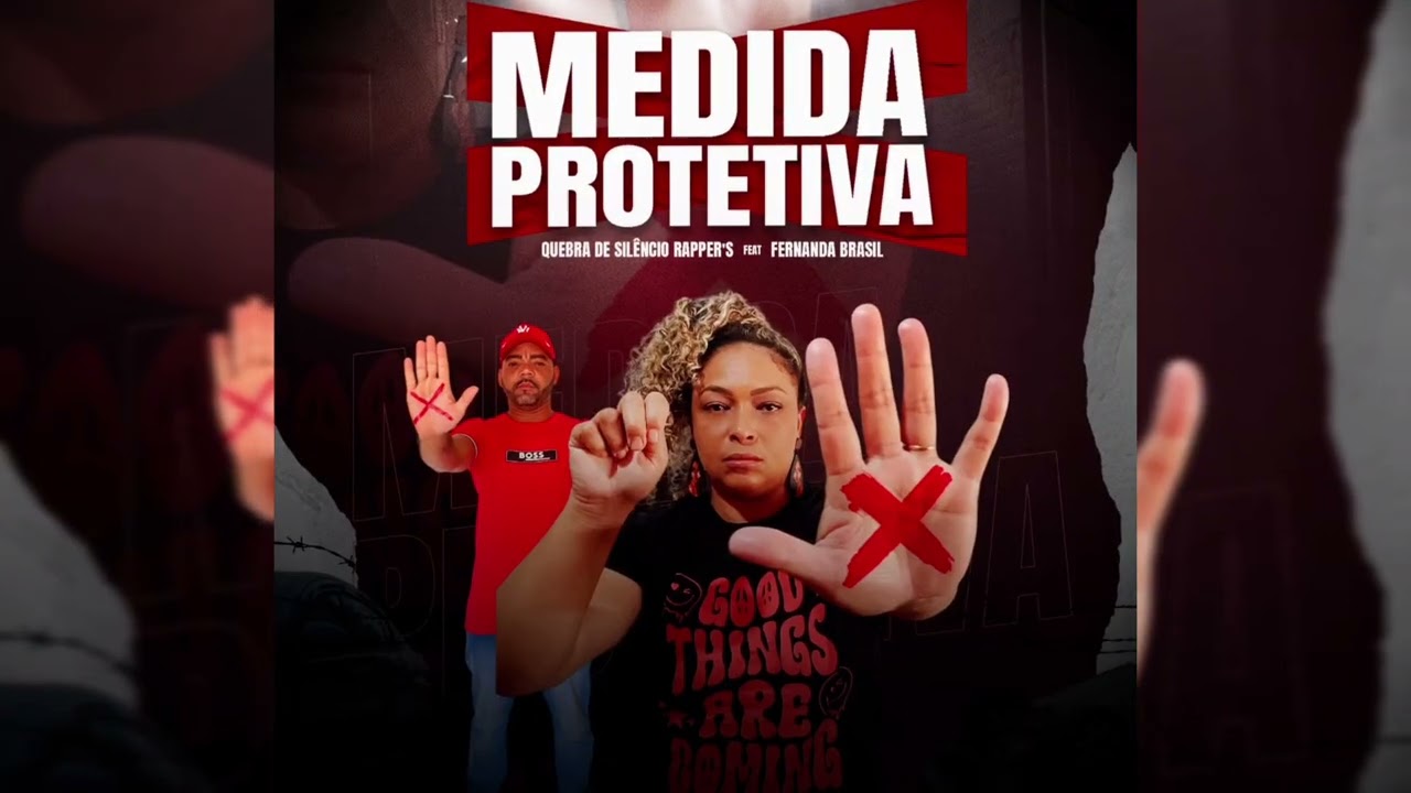 Medida Protetiva - Quebra de Silêncio Feat Fernanda Brasil