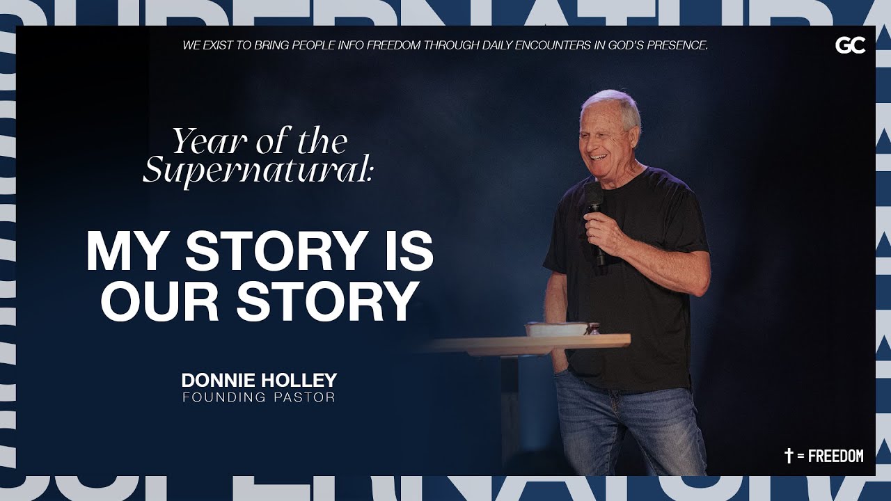 My Story Is Our Story | Pastor Donnie Holley | Generation Church