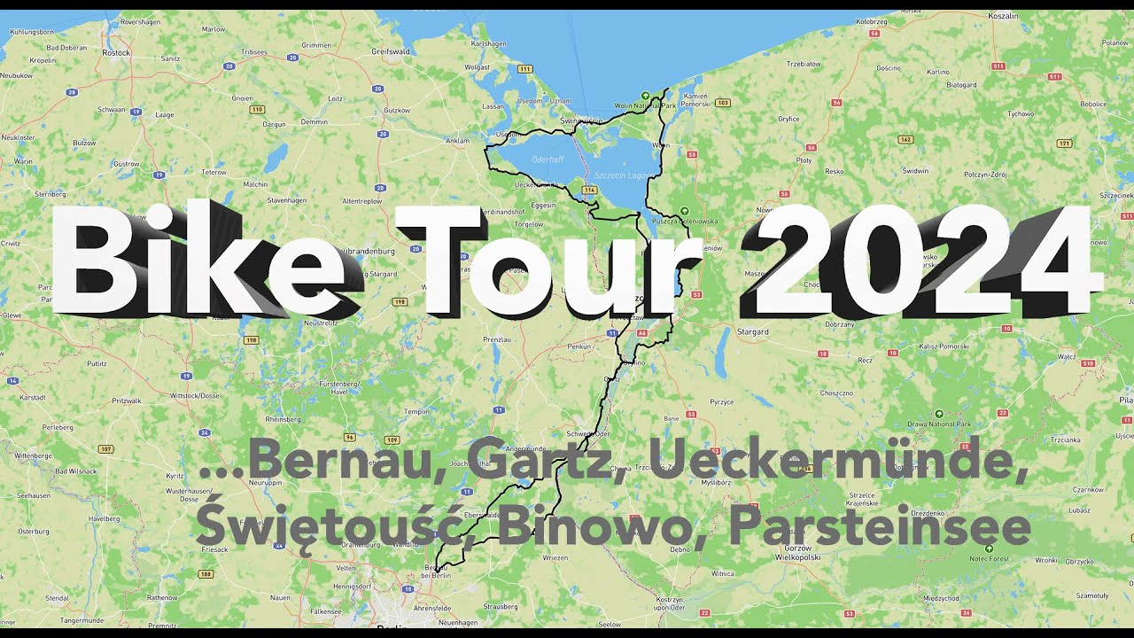 Bike Tour 2024 / Einmal um das Stettiner Haff