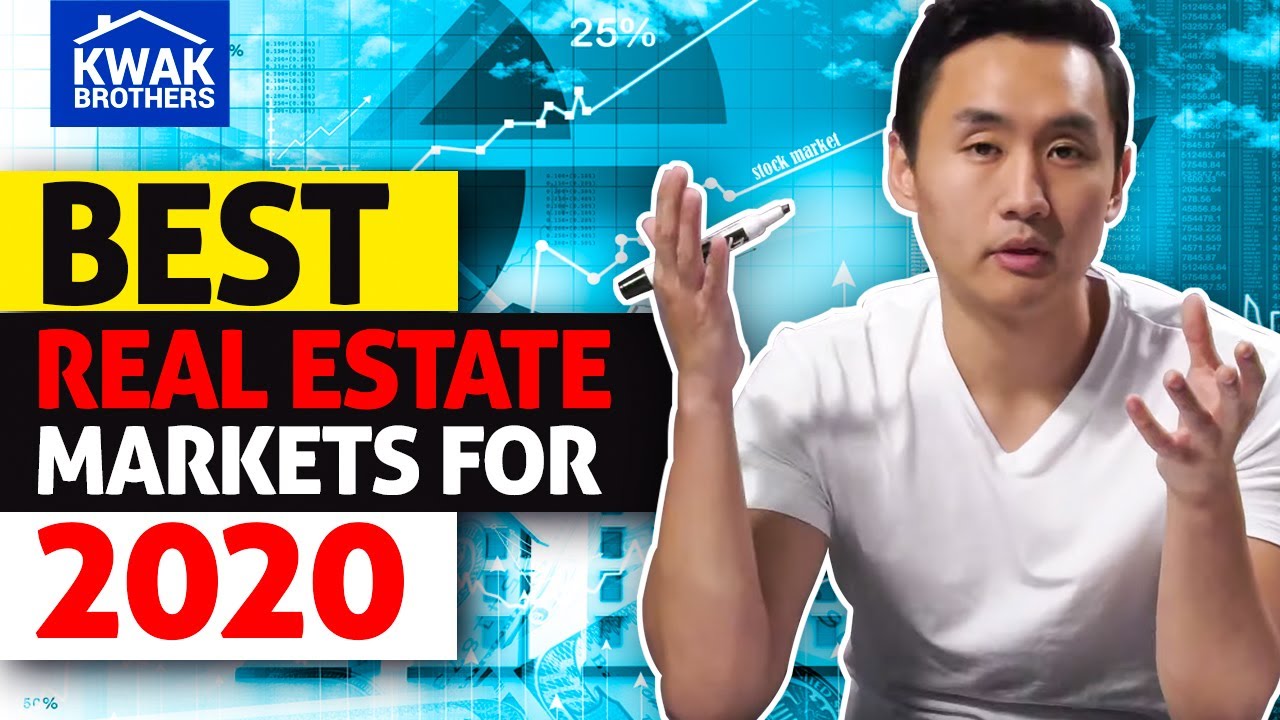 Best Real Estate Markets for 2020