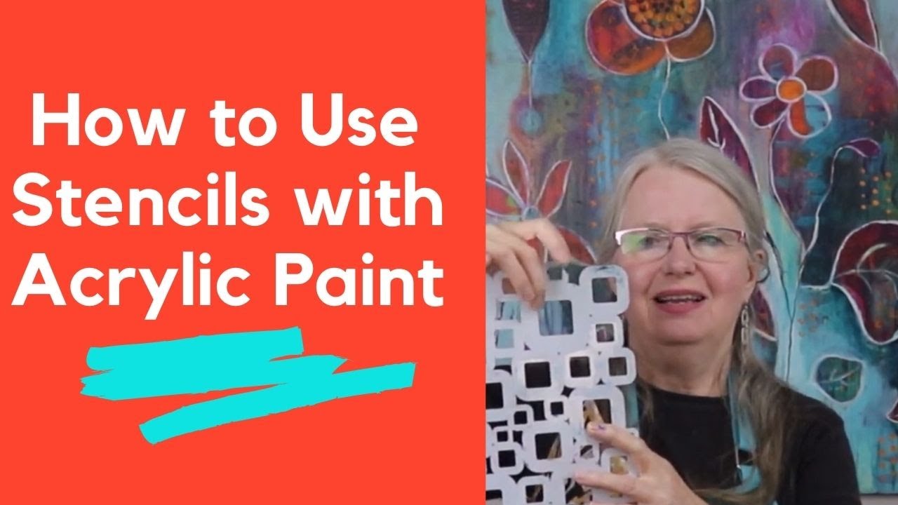 059 How to Use Stencils with Acrylic Paint