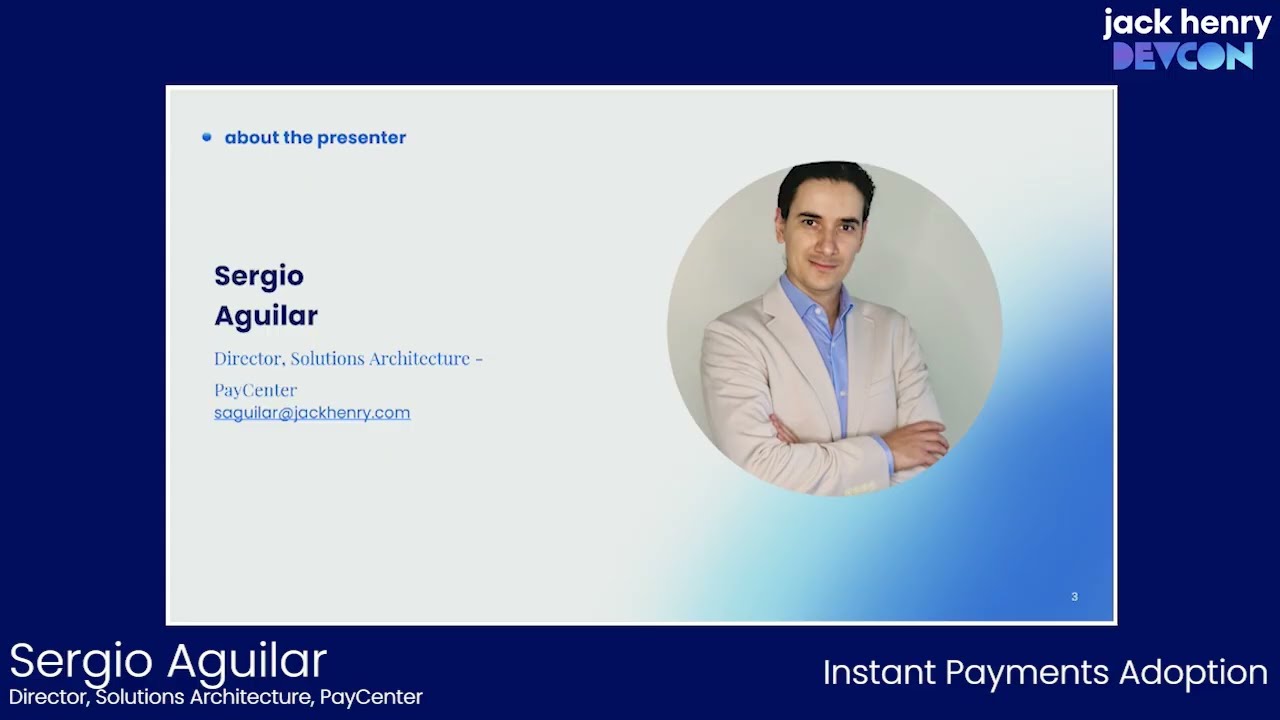 Jack Henry DevCon 2024 | Payments w/ Sergio Aguilar
