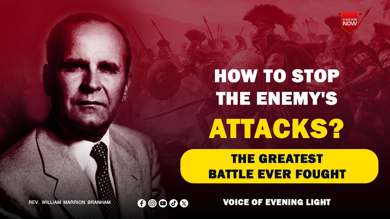 Greatest Battle Ever Fought || William Marrion Branham || VEL
