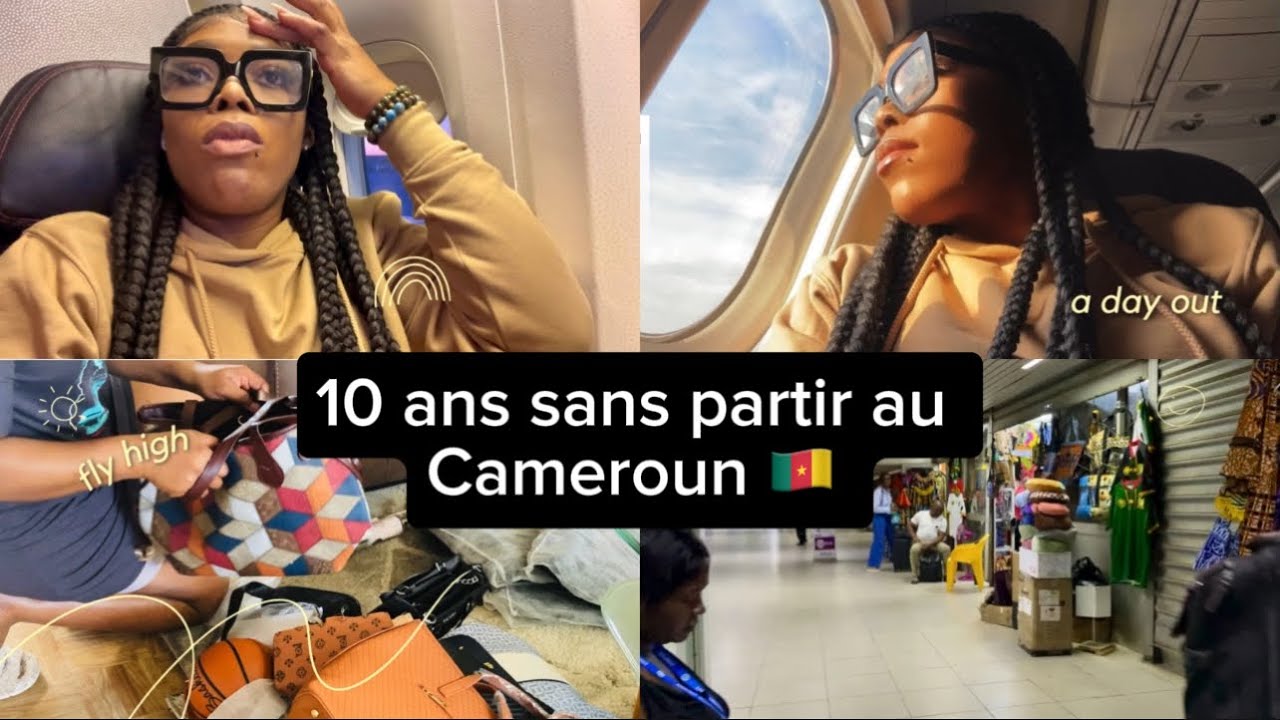 Mon Départ et Arrivée pour le Cameroun, Préparation de mon Voyage😎