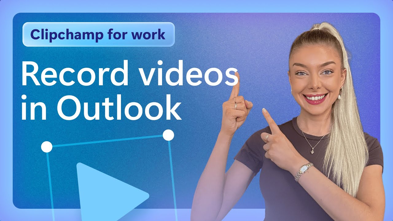How to record and embed video in Microsoft Outlook