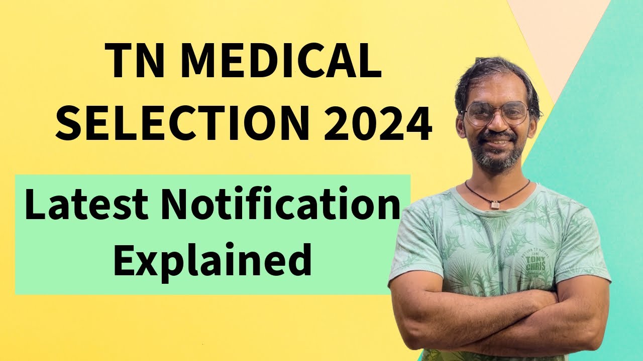 Important | New notification from TN Medical Selection 2024 Explained in Tamil