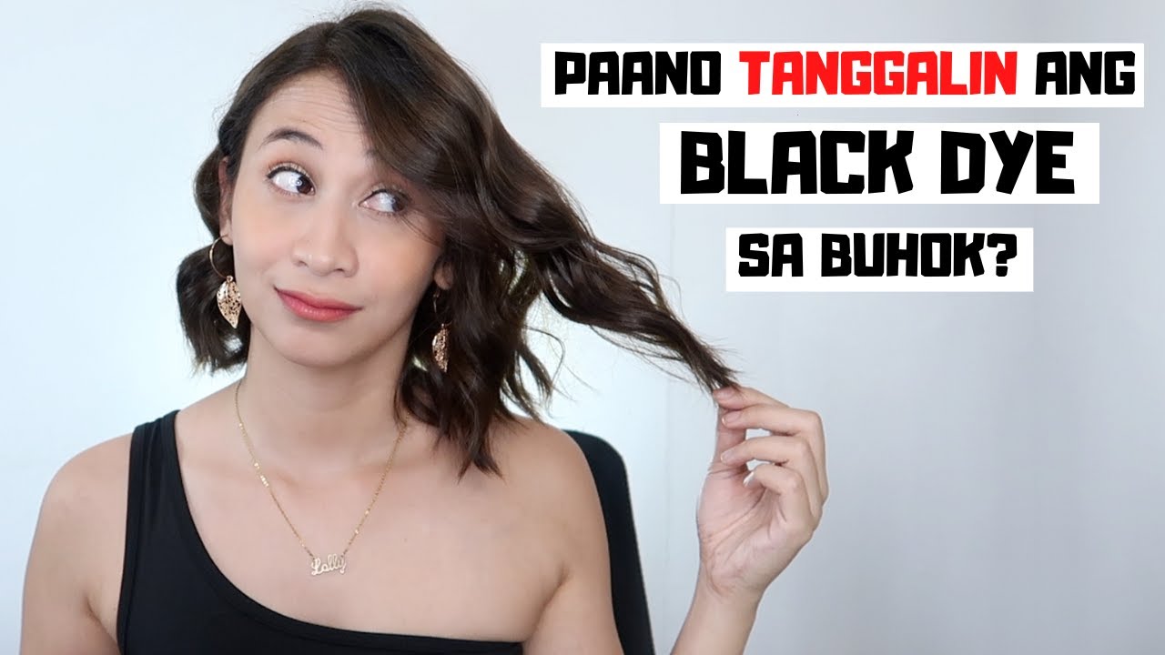 BLACK DYED HAIR, PAANO TANGGALIN AT PALITAN NG KULAY? | Lolly Isabel
